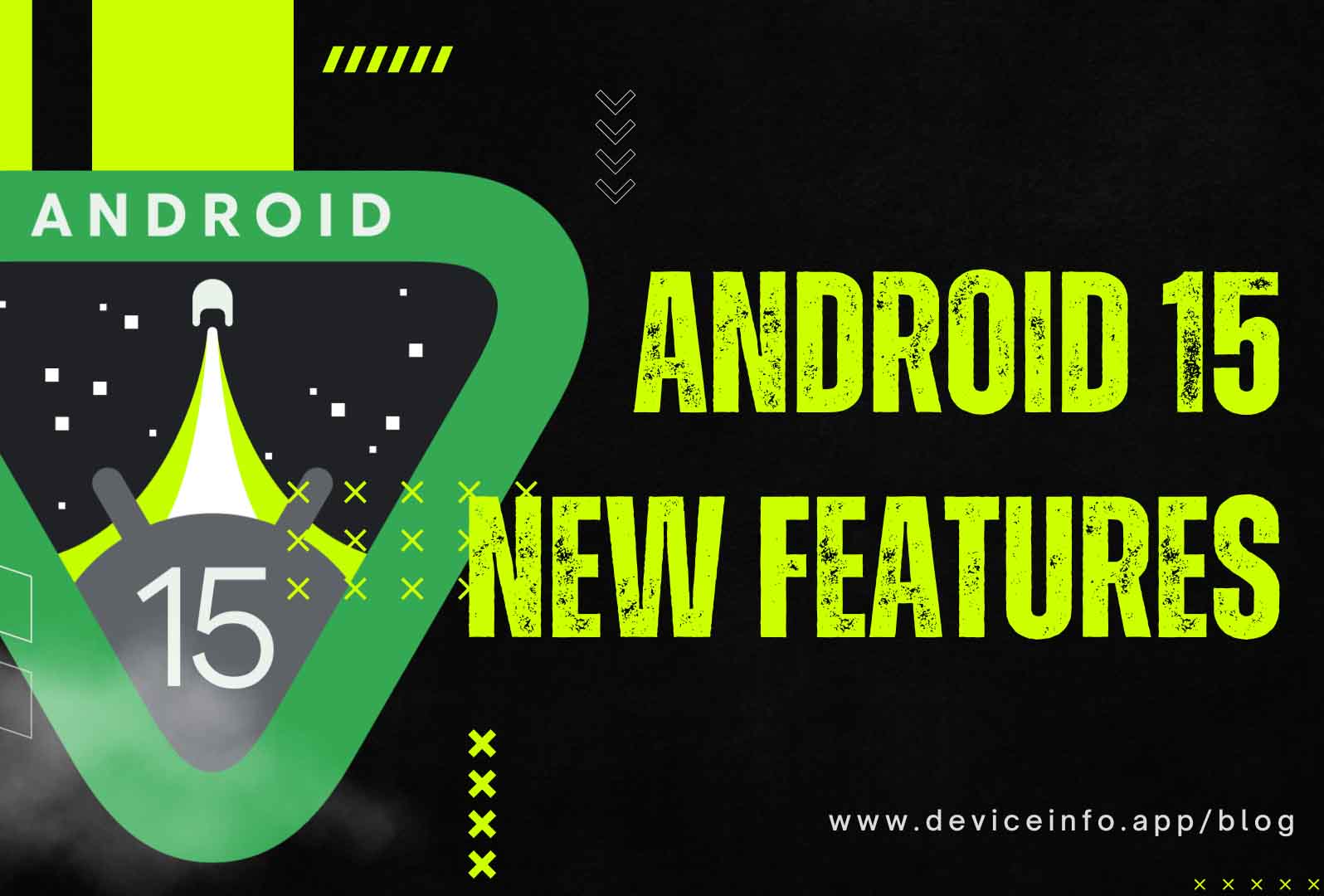 Android Software Info What’s New in Android 15? Latest Features and Improvements | Device ...
